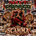 NOT ENOUGH