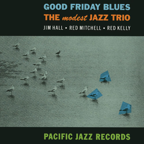 Good Friday Blues by Modest Jazz Trio - 93 BPM