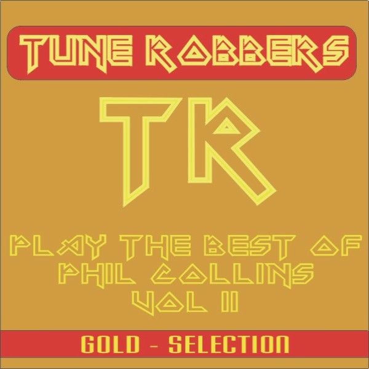 Album cover of Best of Phil Collins Performed by the Tune Robbers, Vol. 2