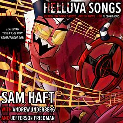 Cover of Helluva Songs: Demos For Songs I Wrote For Helluva Boss (Updated May 2024)