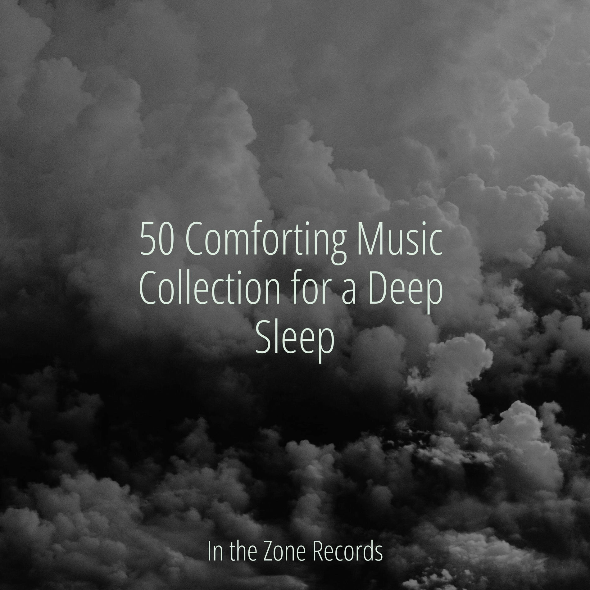 Album cover of 50 Comforting Music Collection for a Deep Sleep