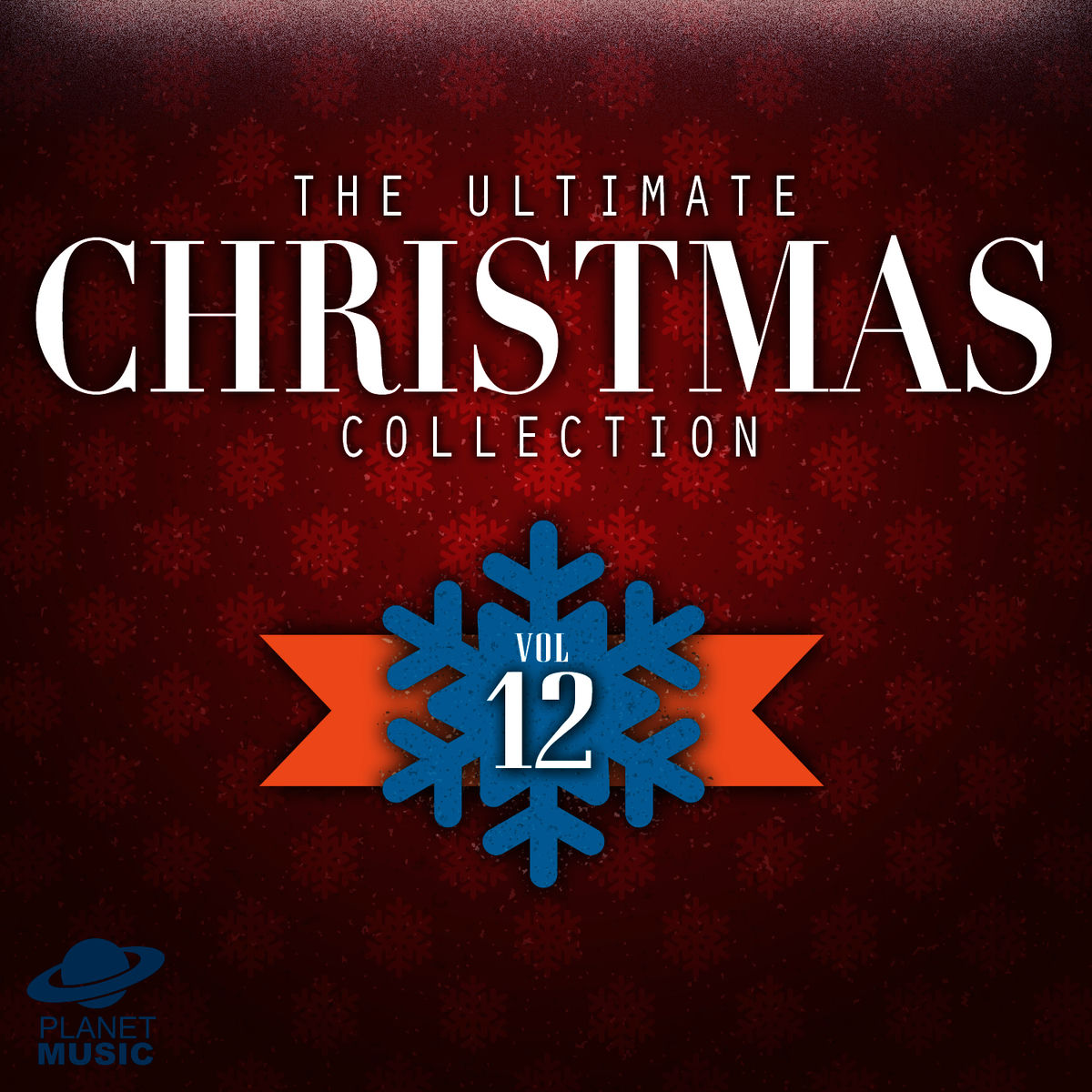 Album cover of The Ultimate Christmas Collection, Vol. 12