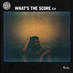 Cover of What's The Score (EP)