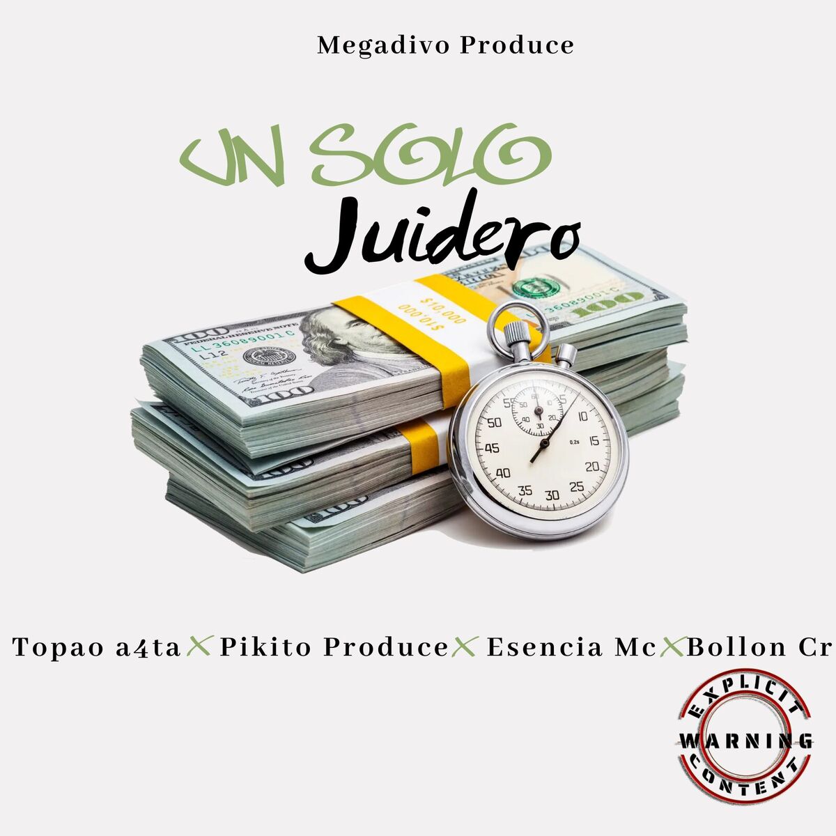 Album cover of Un Solo Juidero