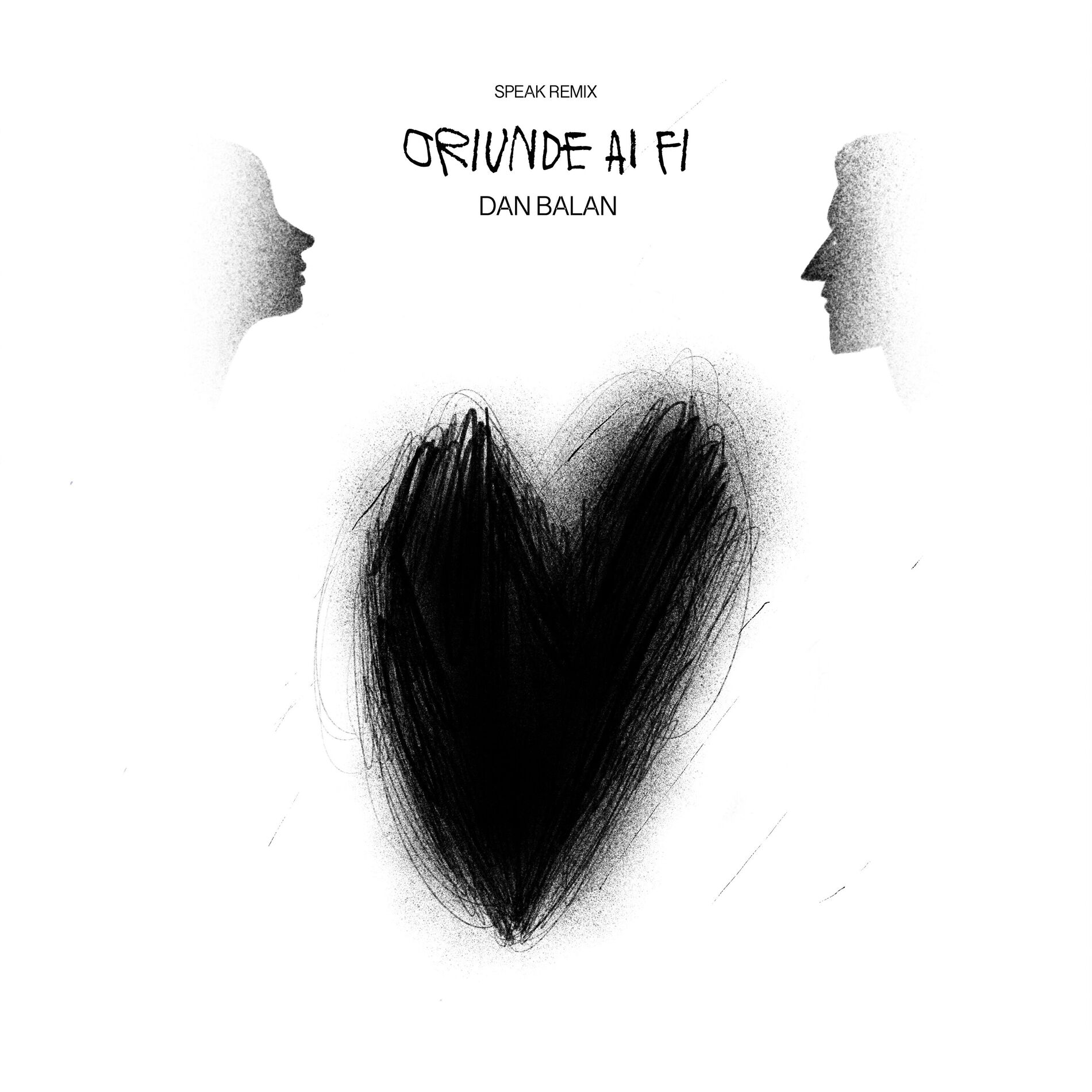 Album cover of Oriunde ai fi (Speak Remix)