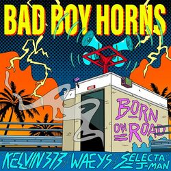 Cover of Bad Boy Horns