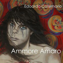 Cover of Ammore amaro