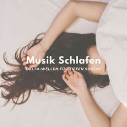 Cover of Musik Schlafen: Delta-Wellen für tiefen Schlaf