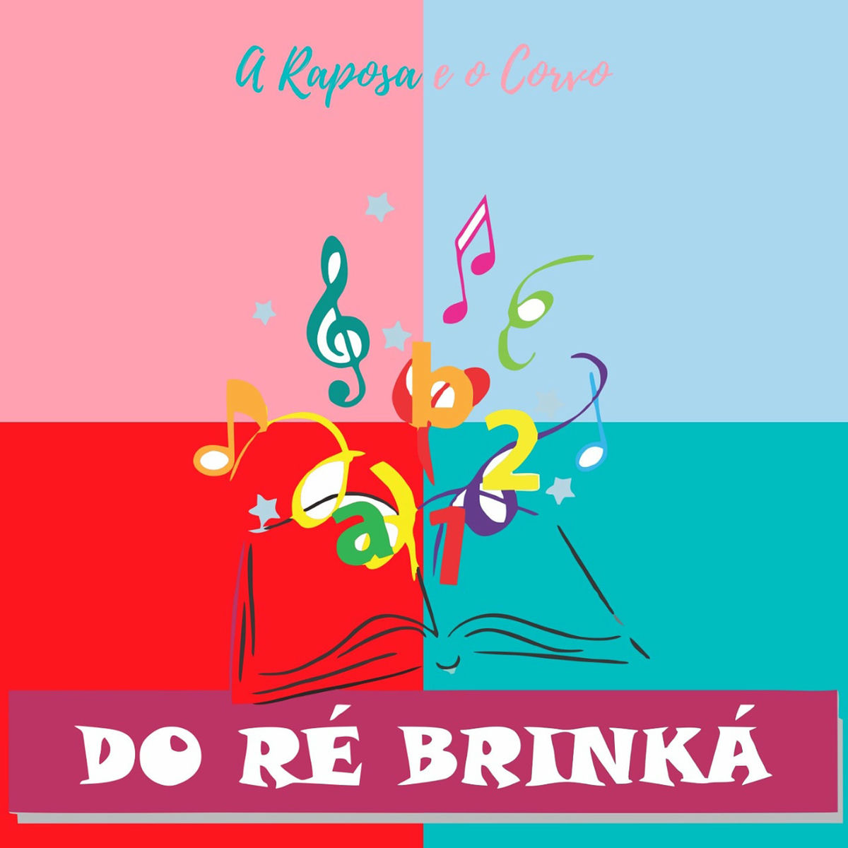 Album cover of A Raposa e o Corvo