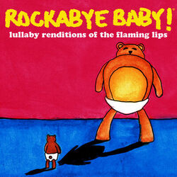 Cover of Lullaby Renditions of the Flaming Lips