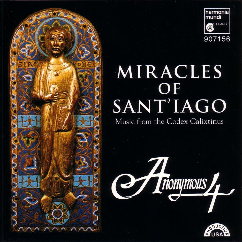 Picture of Miracles of Sant'iago - Medieval Chant & Polyphony for St. James from the Codex Calixtinus