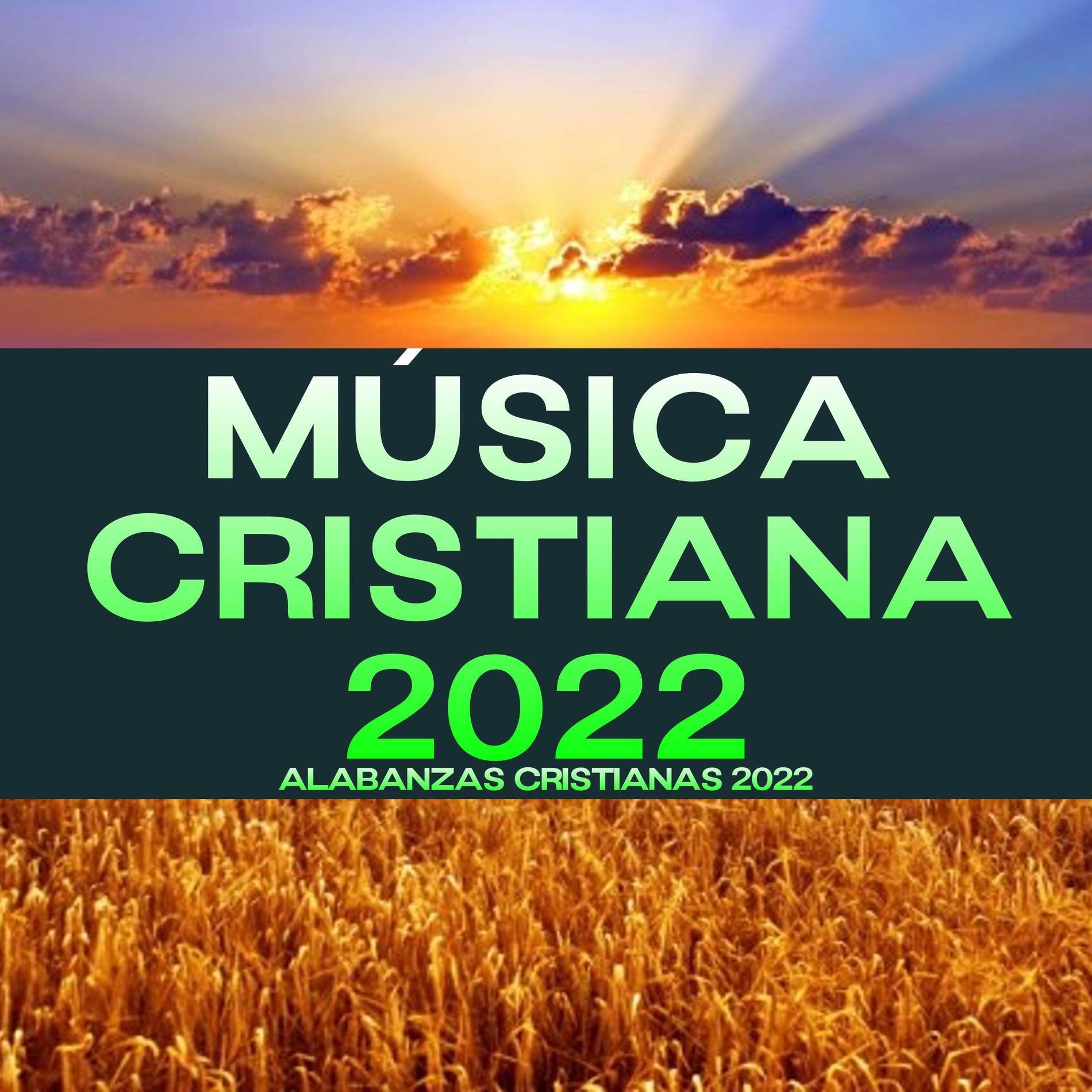 Album cover of Música Cristiana 2022 - Alabanzas Cristianas 2022