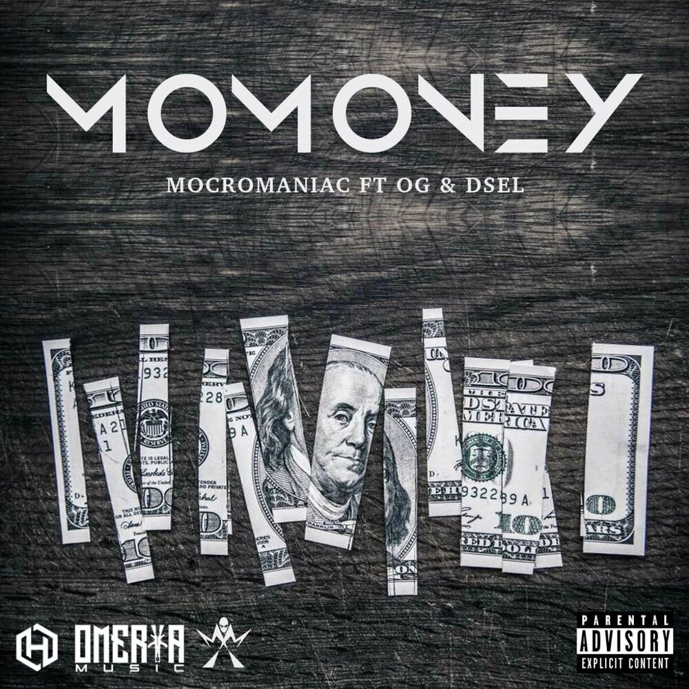 Picture of Mo Money (feat. O.G. & DSEL)