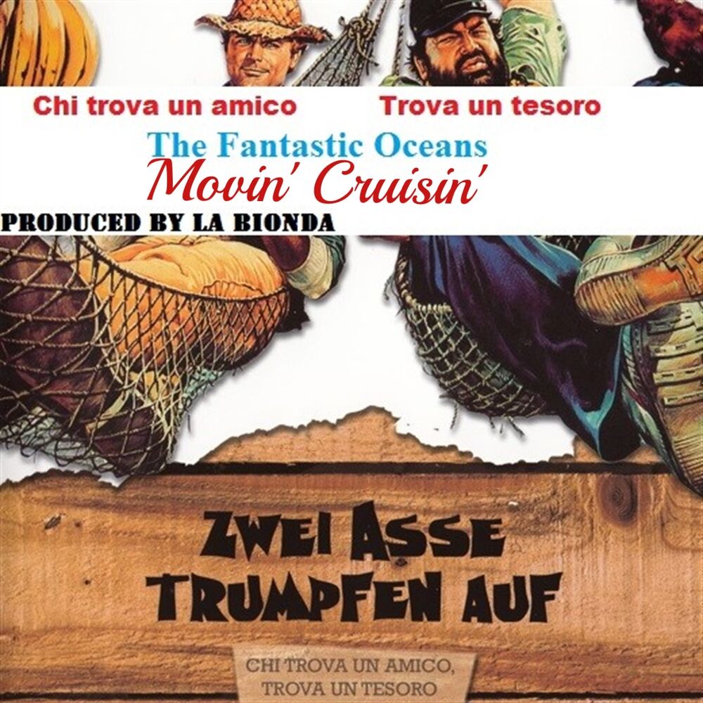 Picture of Movin' Cruisin' (From "Chi trova un amico, trova un tesoro")