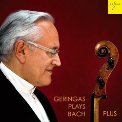 Cover of Geringas Plays Bach Plus (Cello Suites, BWV 1007-1012)
