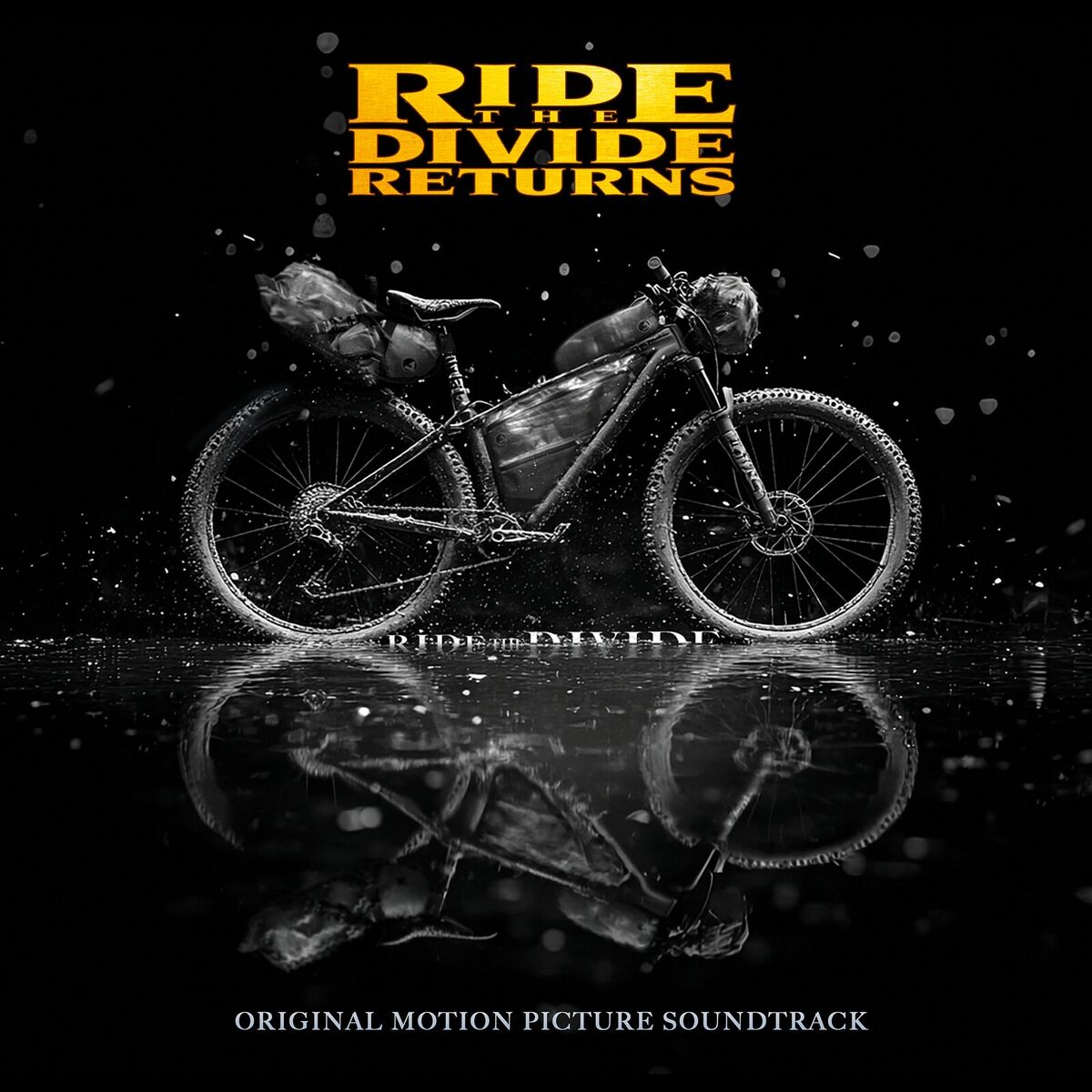 Album cover of Ride the Divide Returns (Original Motion Picture Soundtrack)