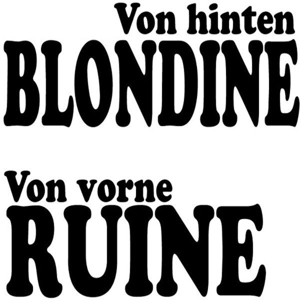 Picture of Von hinten Blondine (von vorne Ruine)