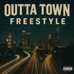 Cover of Outta Town Freestyle