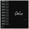 D&eacute;so...
