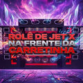 MEGA FEST CAR ROL&Ecirc; DE JET X NA FRENTE DA CARRETINHA - DJ DALMIX