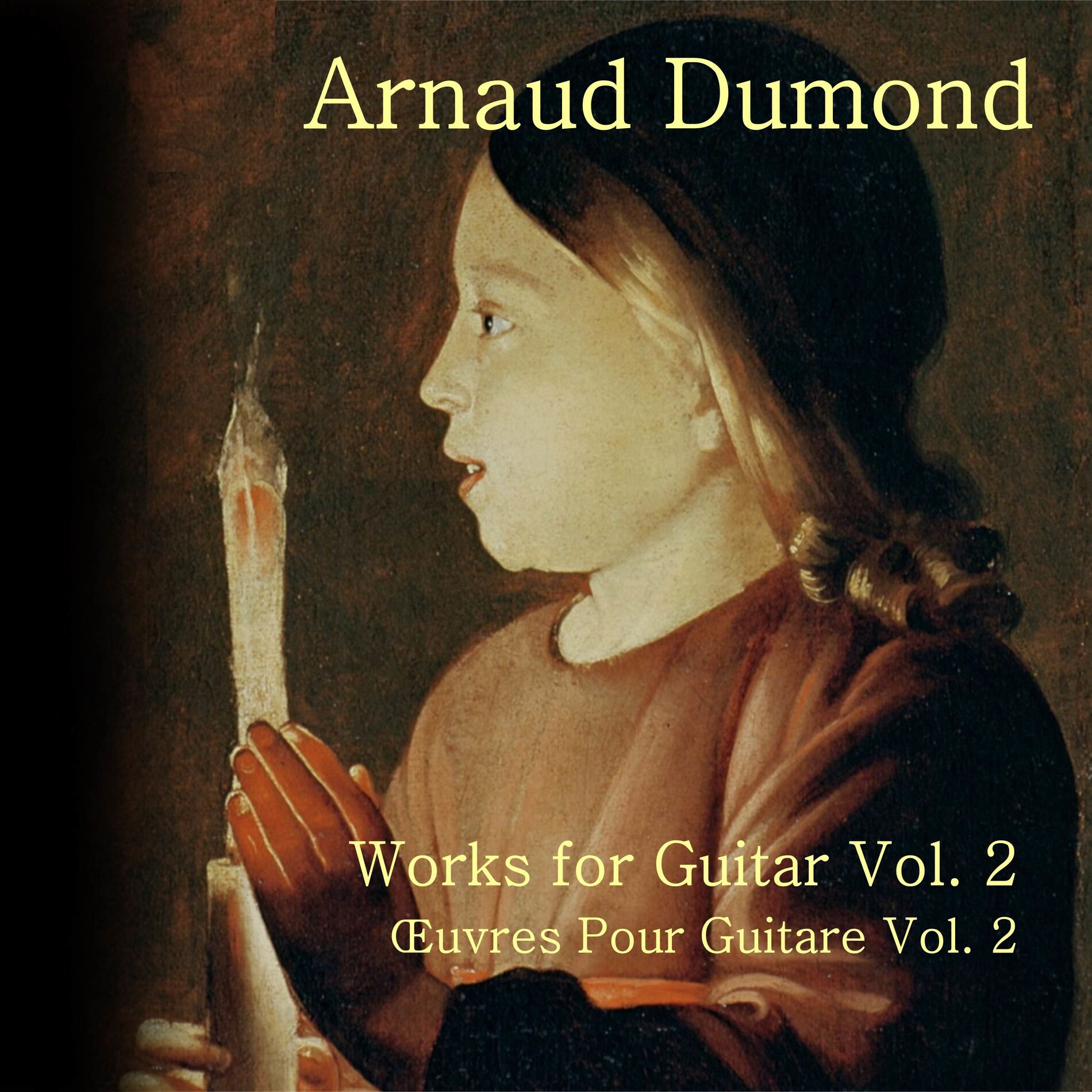 Album cover of Works for Guitar Vol. 2 (Œuvres pour Guitare Vol. 2)