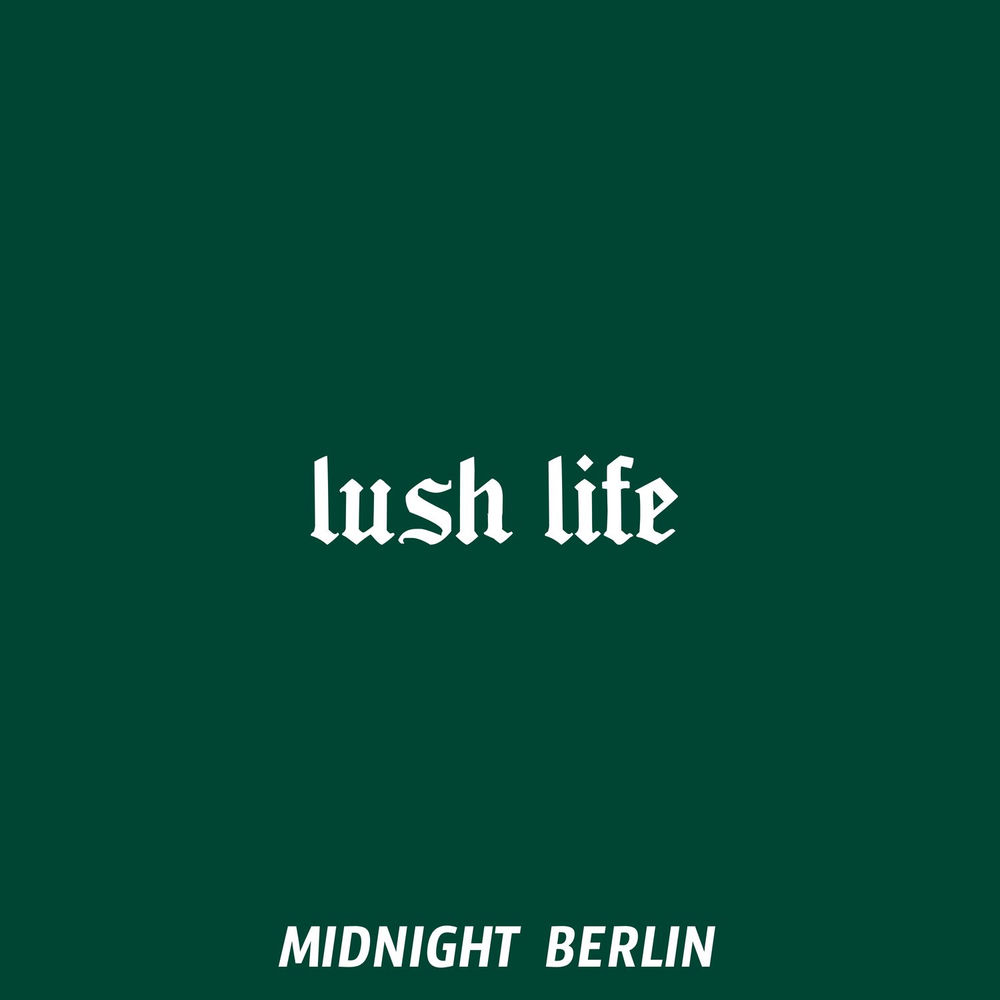 Lush Life