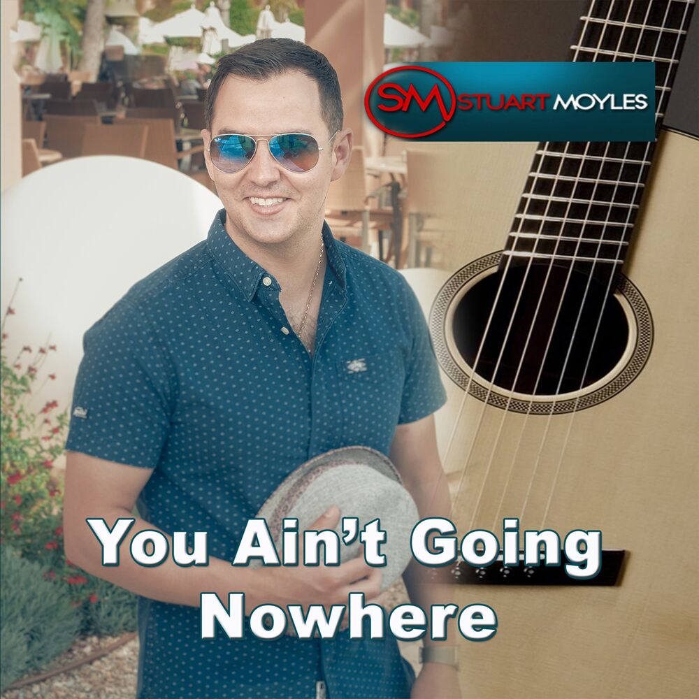 Picture of You Ain't Going Nowhere