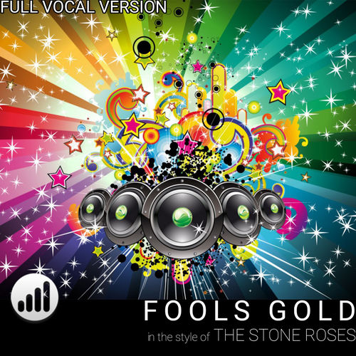 Stone Roses Fools Gold Full Version