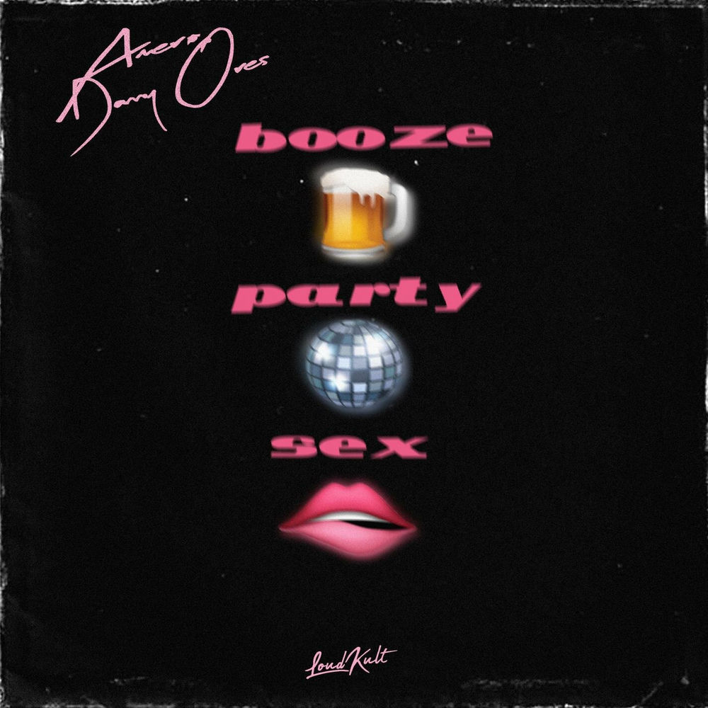 Album artwork for Booze, Party & Sex by AMEROL