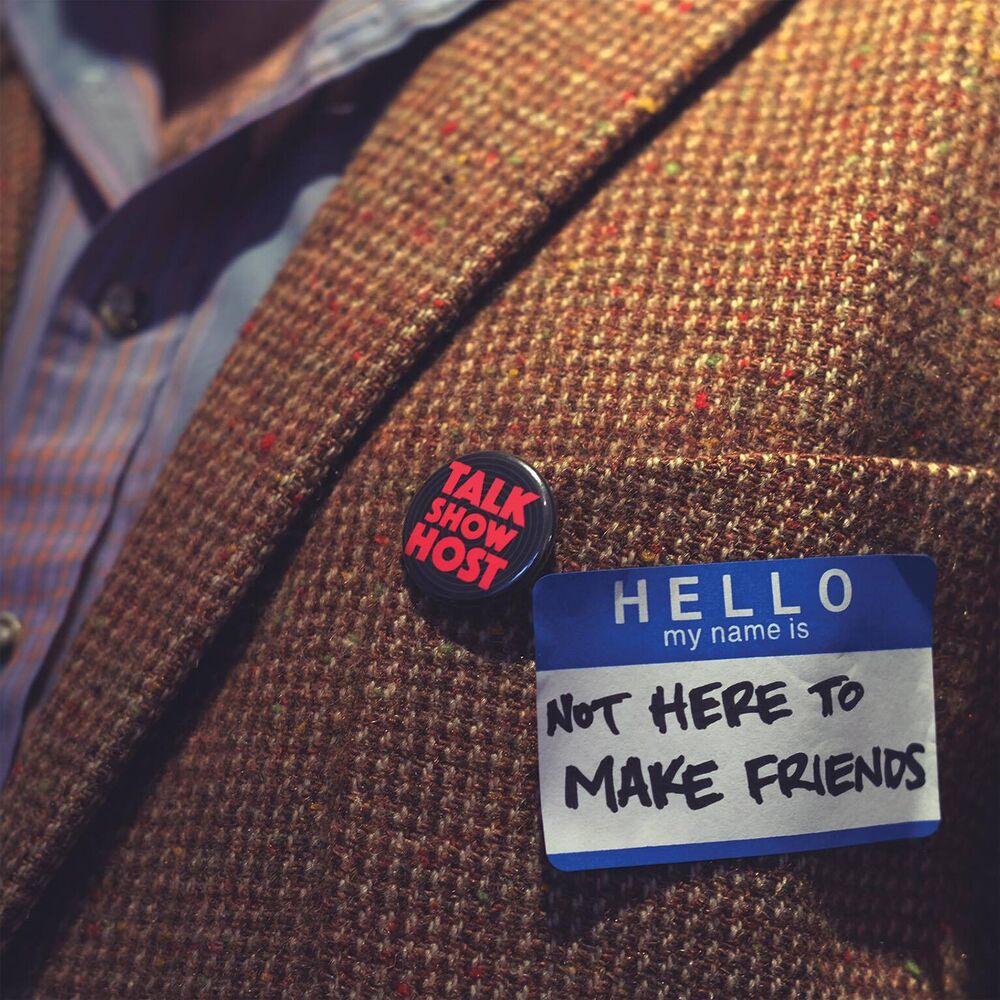 Picture of Not Here to Make Friends