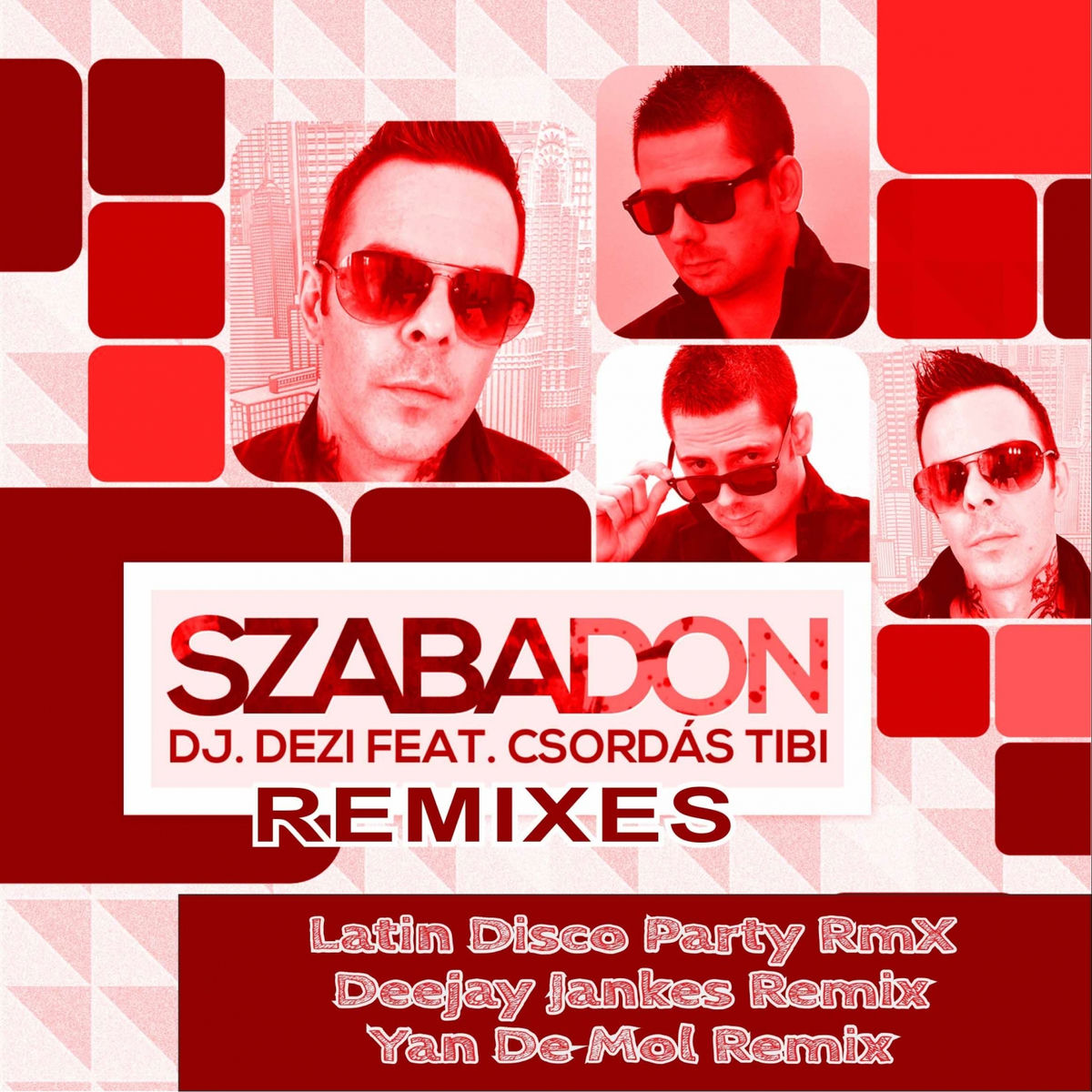 Album cover of Szabadon (Remixes)
