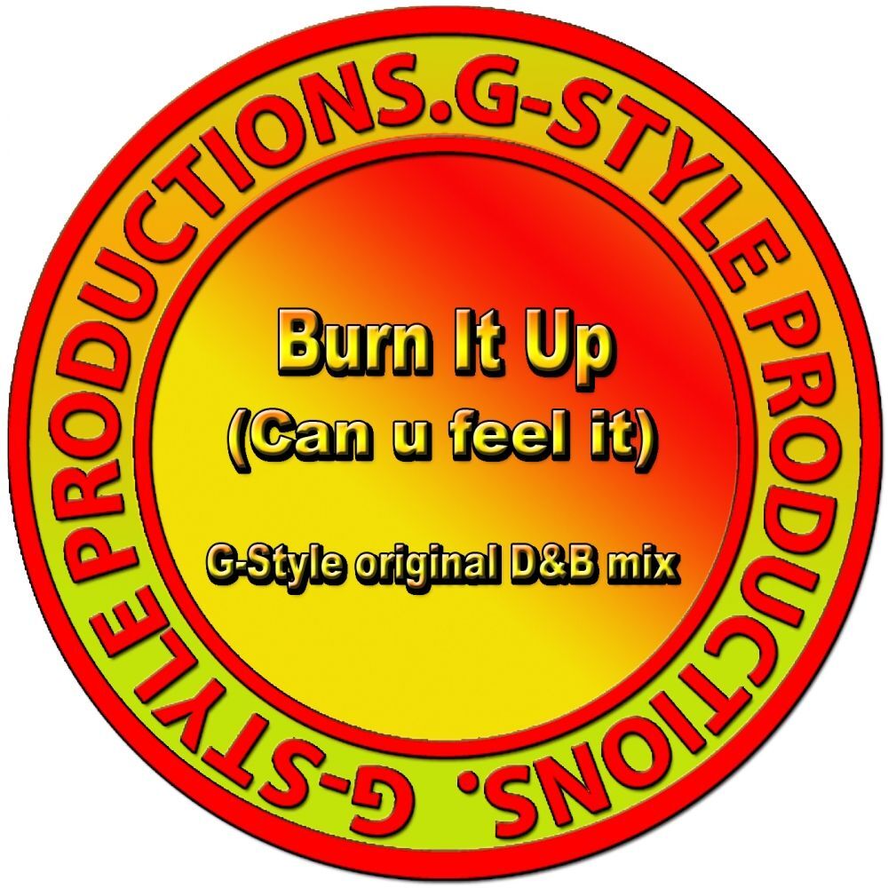 Picture of Burn It Up (Can U Feel It)