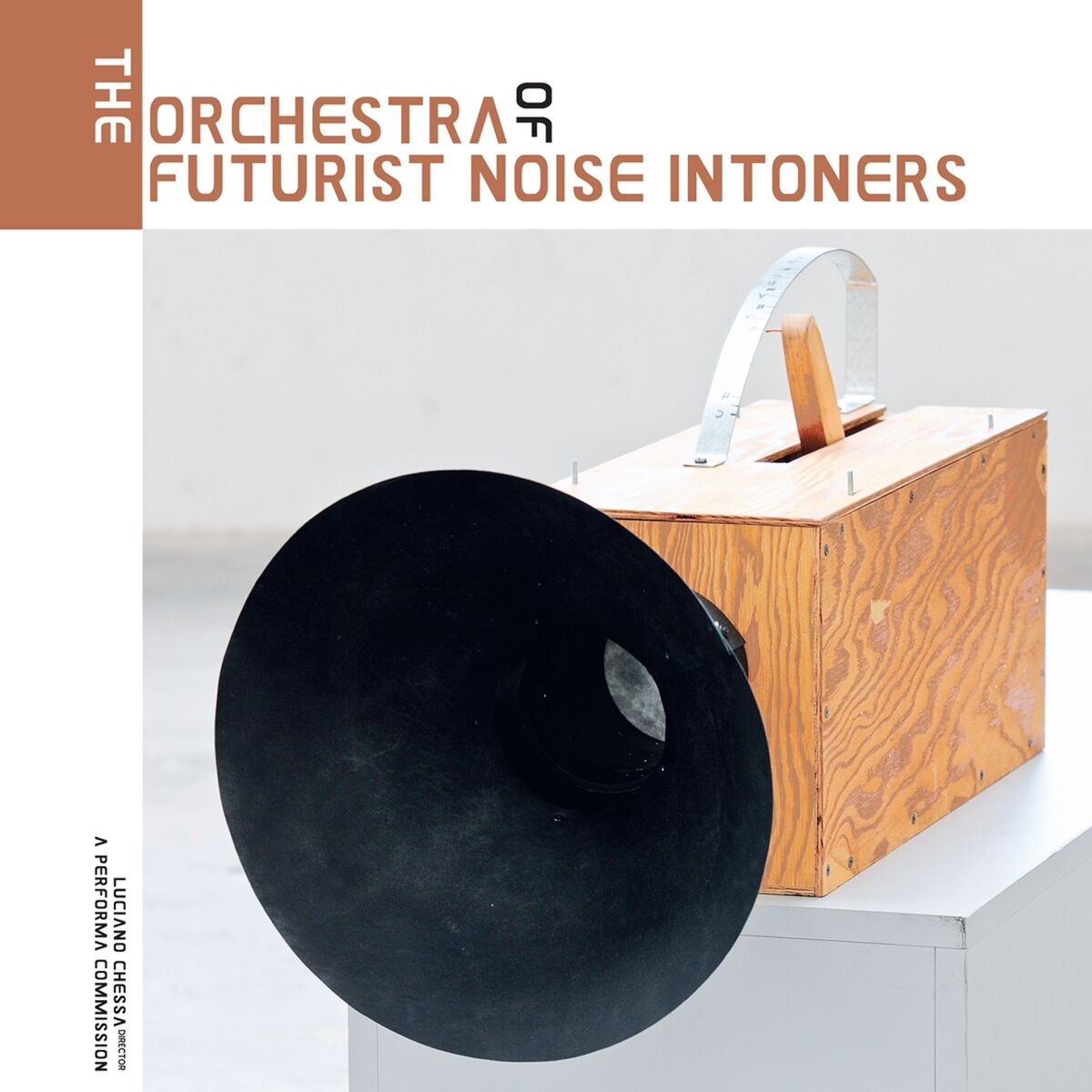 Album cover of The Orchestra of Futurist Noise Intoners