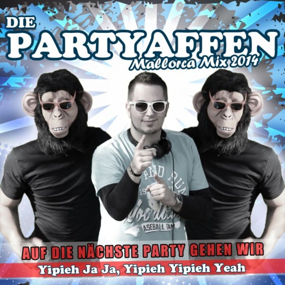 Picture of Auf die nächste Party gehen wir (Mallorca Mix 2014)