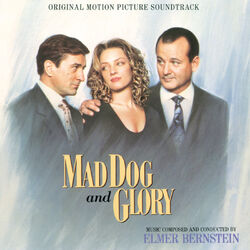 Cover of Mad Dog And Glory (Original Motion Picture Soundtrack)