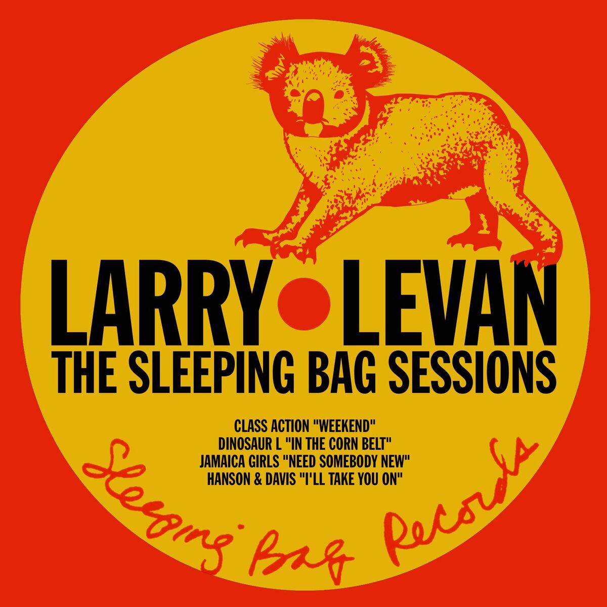 Album cover of The Sleeping Bag Sessions