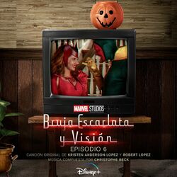 Cover of Bruja Escarlata y Visión: Episodio 6 (Banda Sonora Original)