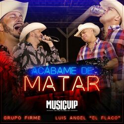 Cover of Acábame de Matar (En Vivo)