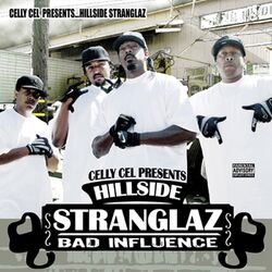 Cover of The Hillside Stranglaz: Bad Influence