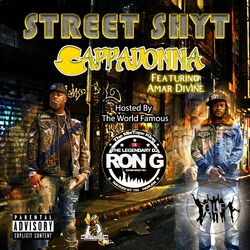Cover of Street Shyt Mixtape Hosted By Ron-G