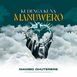 Cover of Kudenga Kuna Manuwere