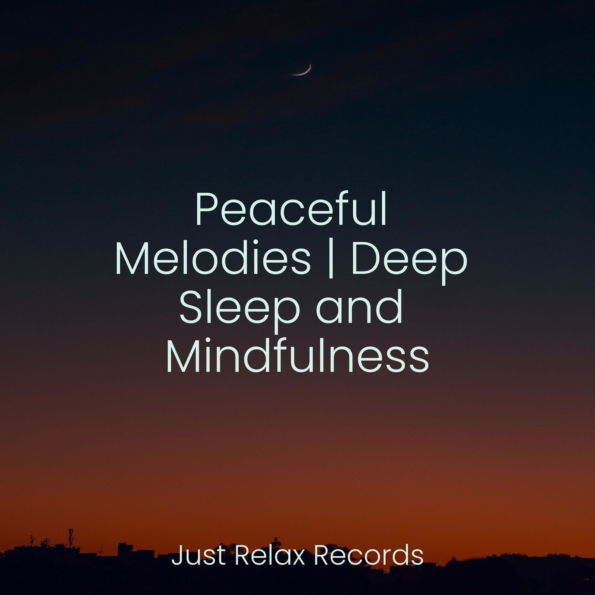 Album cover of Peaceful Melodies | Deep Sleep and Mindfulness