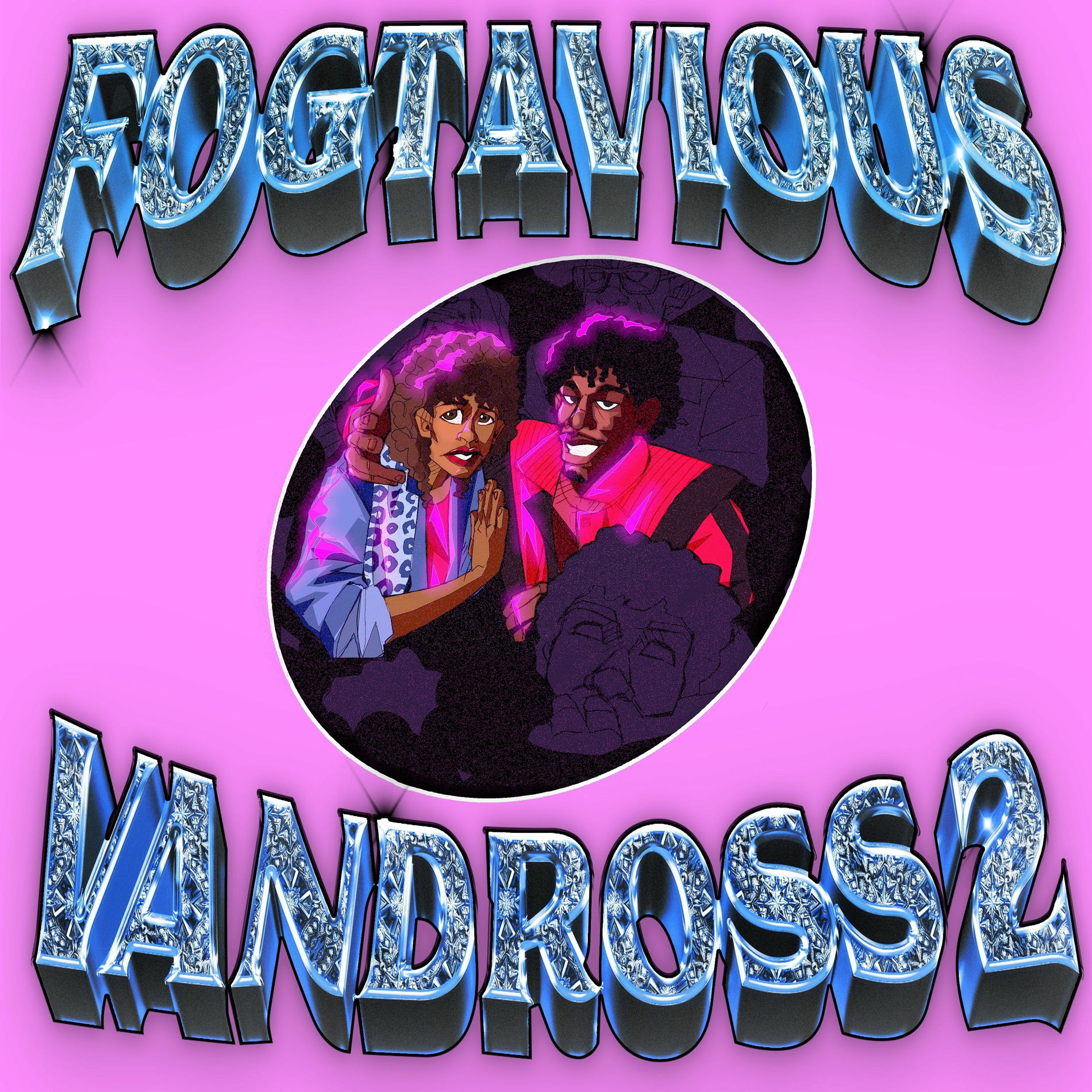 Album cover of Fogtavious Vandross 2