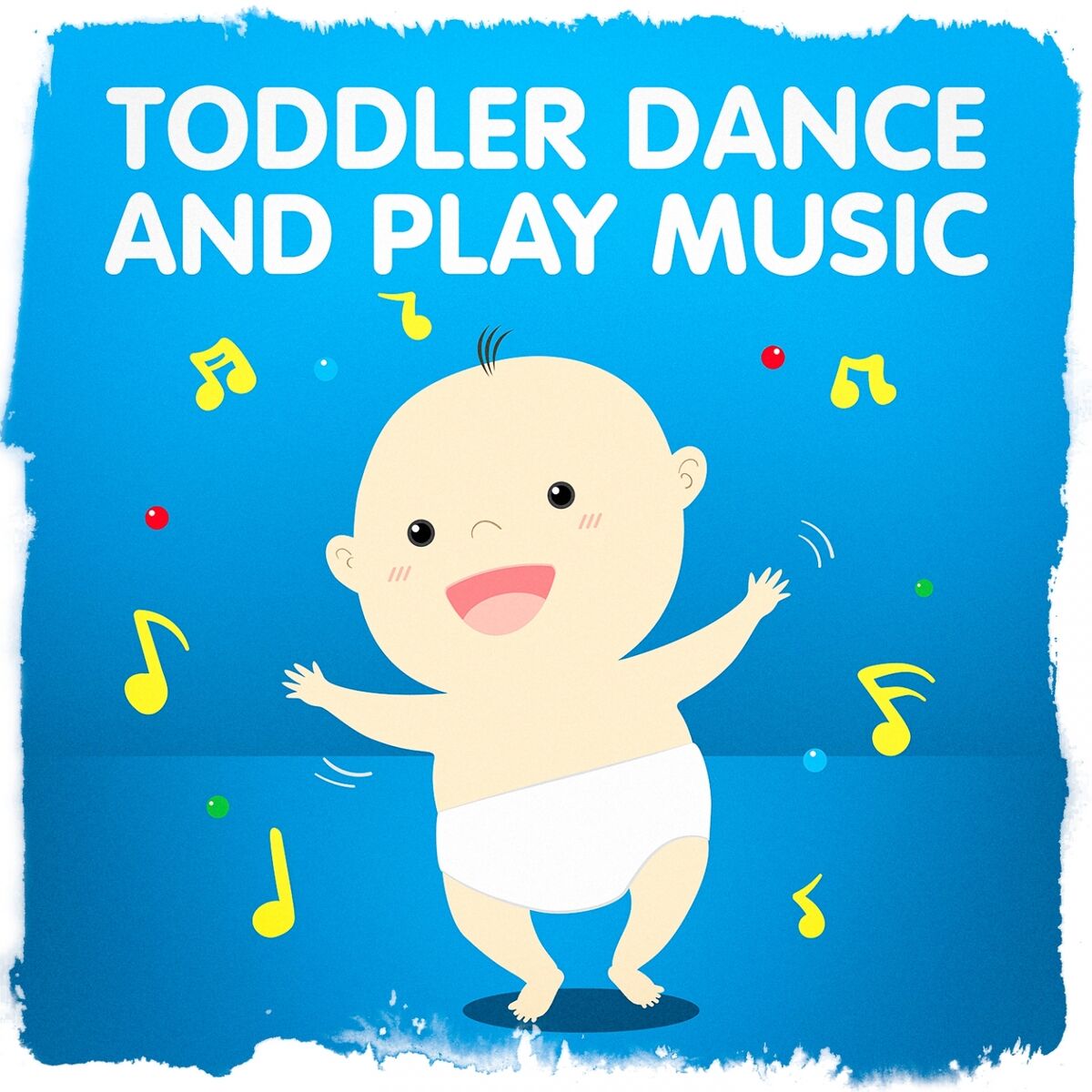 Album cover of Toddler Dance and Play Music