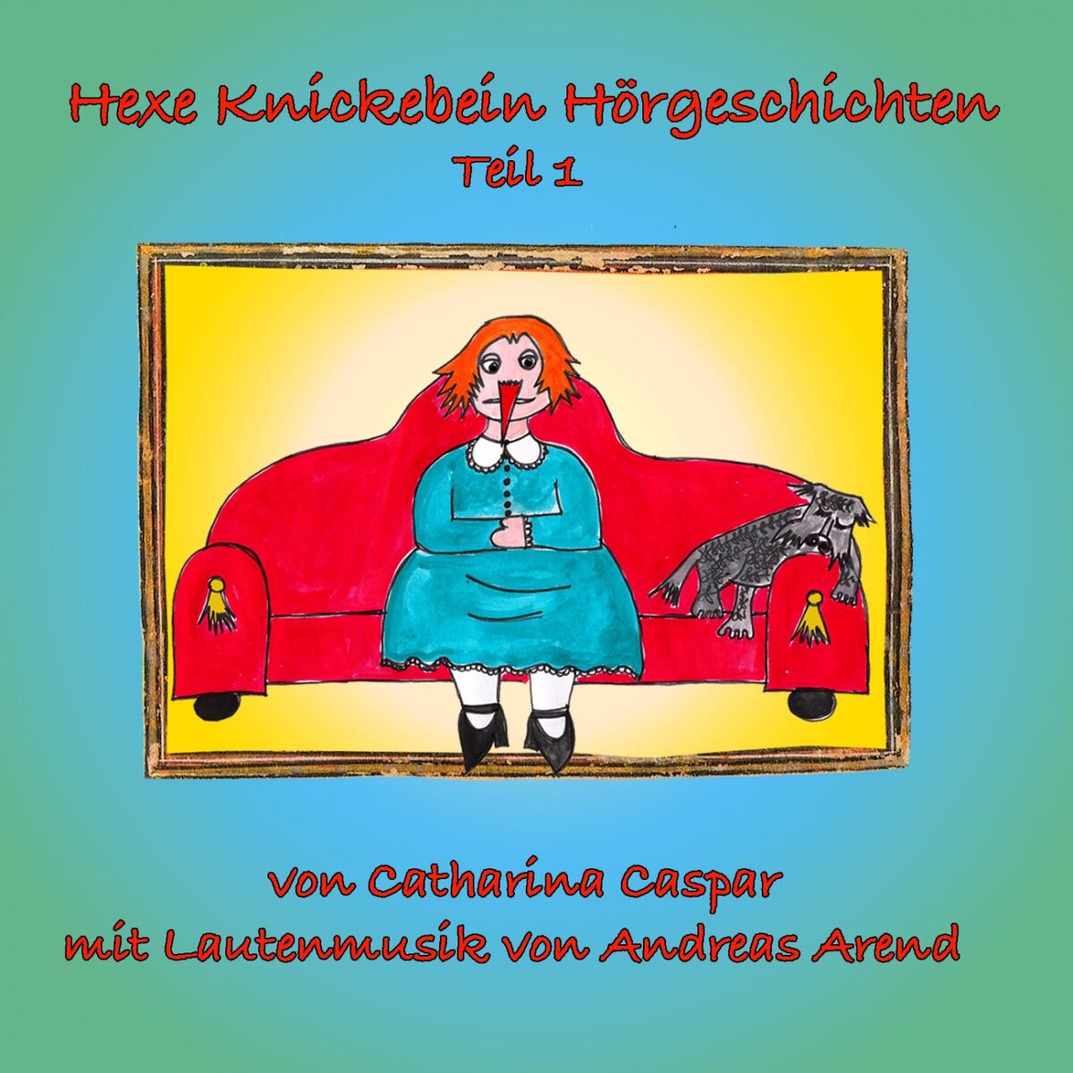 Album cover of Hexe Knickebein Hörgeschichten Teil 1