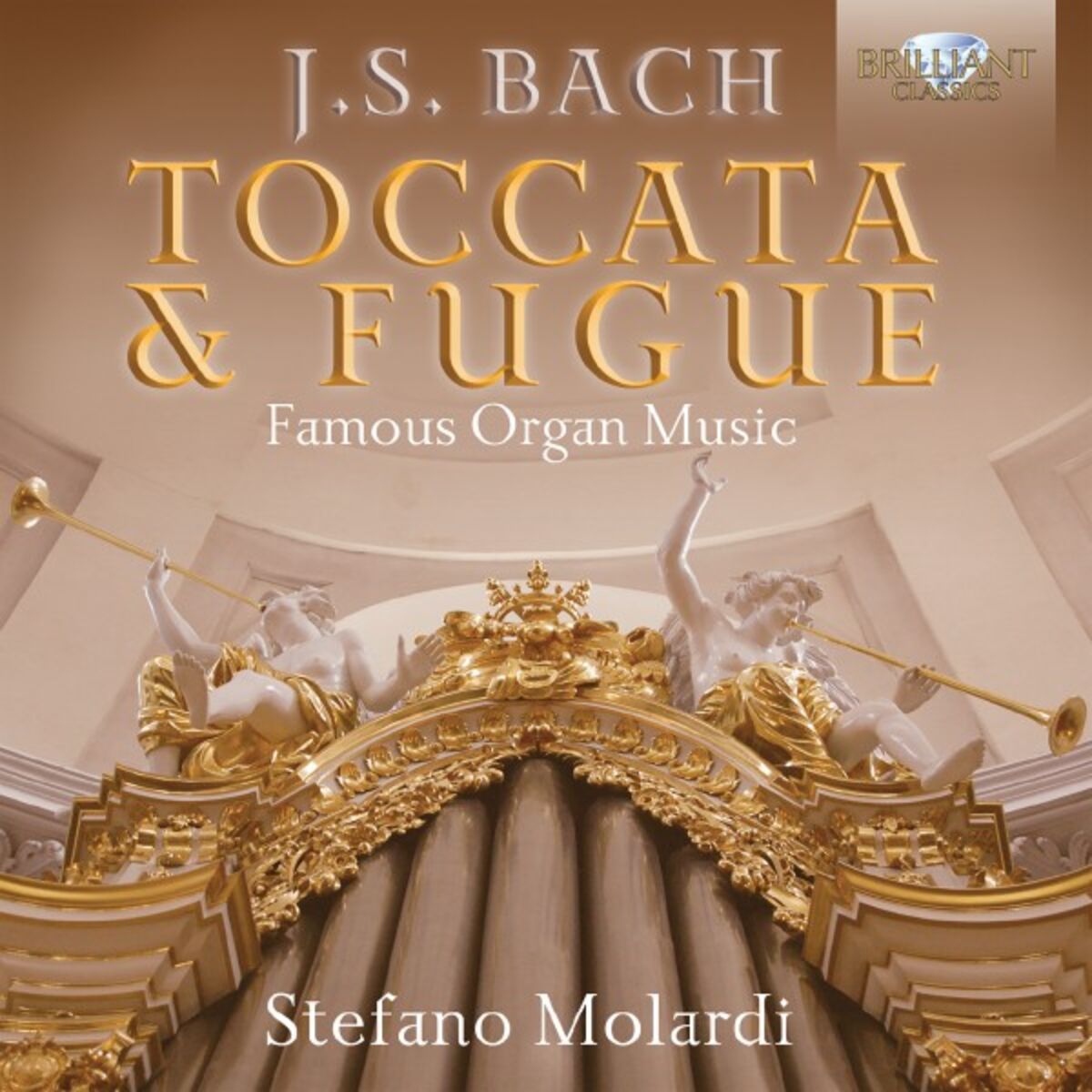 Album cover of J.S. Bach: Toccata & Fugue - Famous Organ Music