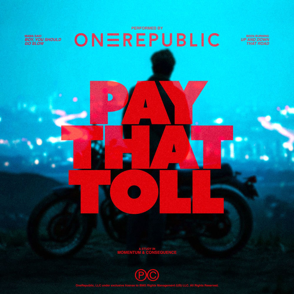 Onerepublic – Pay That Toll borító
