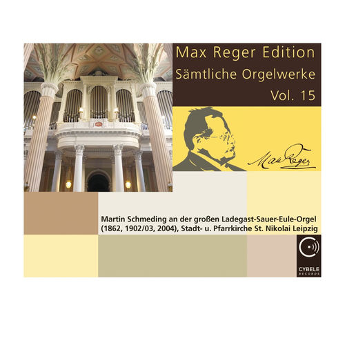 Max Reger Edition. Sämtliche Orgelwerke (Vol. 15)