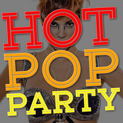 Cover of Hot Pop Party
