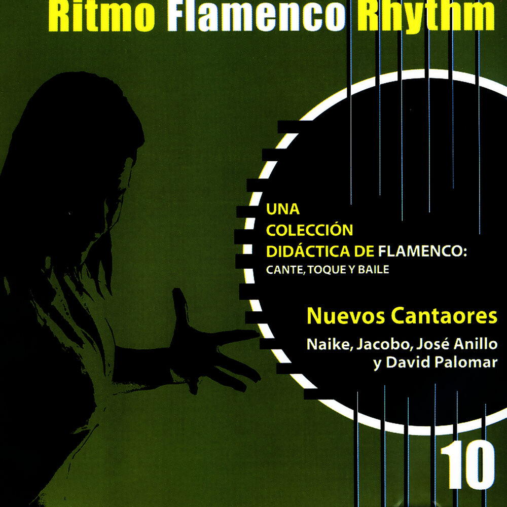 Picture of Ritmo Flamenco Rhythm 10: Nuevos Cantaores